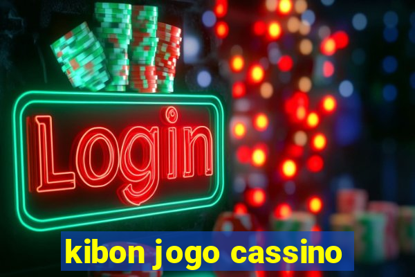 kibon jogo cassino